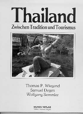 Thailand - Zwischen Tradition und Tourismus